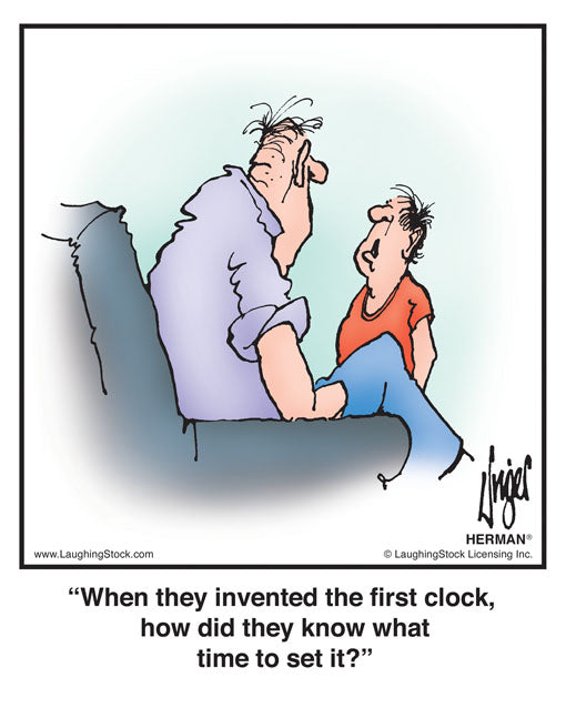 When they invented the first clock, how did they know what time to set LaughingStock