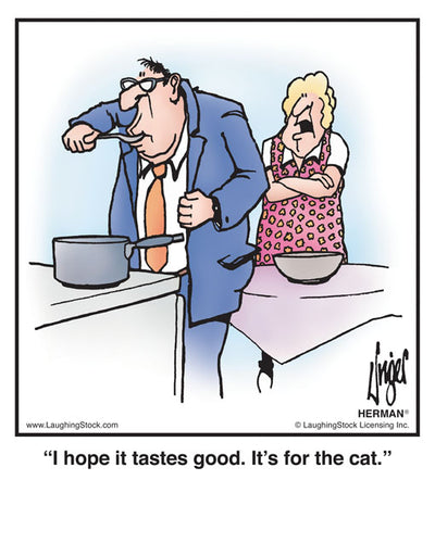 I hope it tastes good. It’s for the cat.