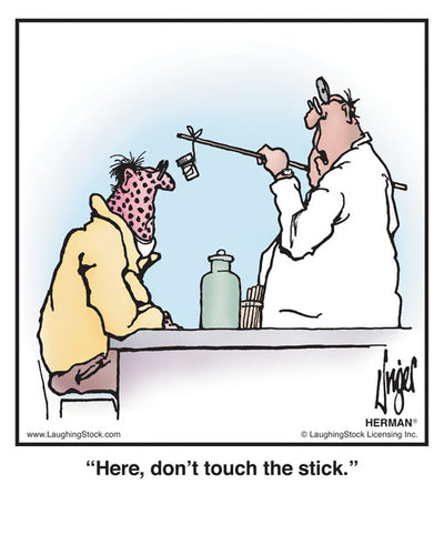 Here, don’t touch the stick.