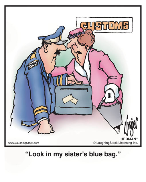 Look in my sister’s blue bag.