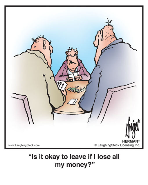 Is it okay to leave if I lose all my money?