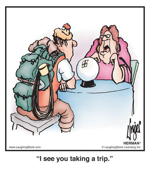 I see you taking a trip.