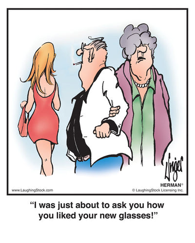 I was just about to ask you how you liked your new glasses!