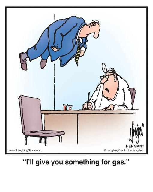 I’ll give you something for gas.