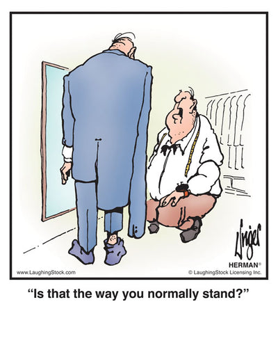 Is that the way you normally stand?