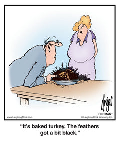 It’s baked turkey. The feathers got a bit black.