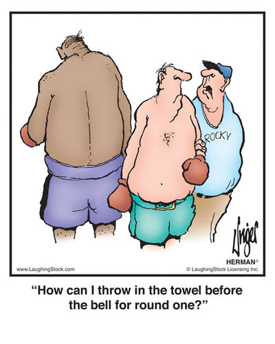 How can I throw in the towel before the bell for round one?