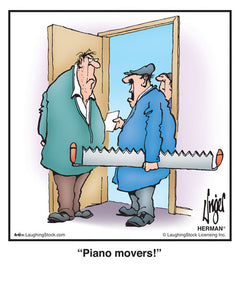 Piano movers!