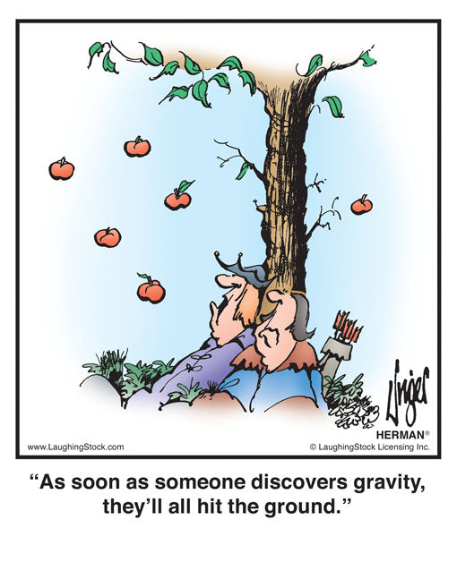 As soon as someone discovers gravity, they’ll all hit the ground.