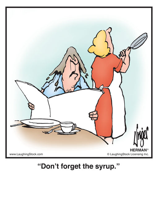 Don’t forget the syrup.