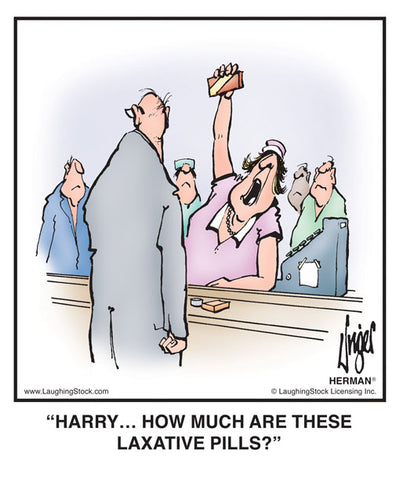 HARRY… HOW MUCH ARE THESE LAXATIVE PILLS?