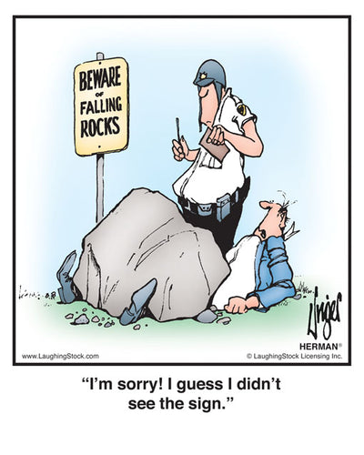 I’m sorry! I guess I didn’t see the sign.