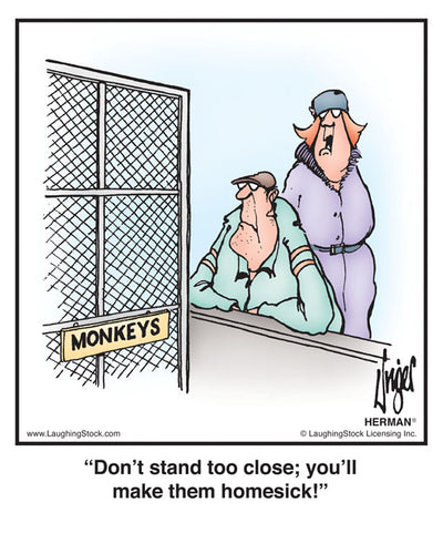 Don’t stand too close; you’ll make them homesick!