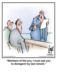 Members of the jury, I must ask you to disregard my last remark.