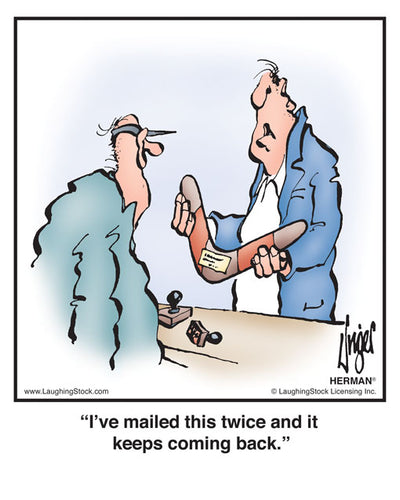 I’ve mailed this twice and it keeps coming back.