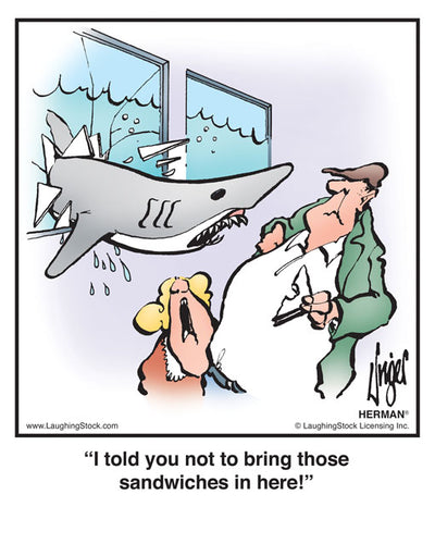 I told you not to bring those sandwiches in here!