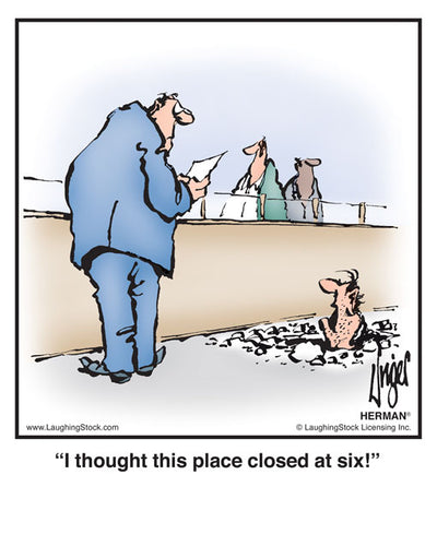 I thought this place closed at six!