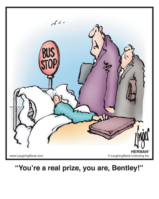 You’re a real prize, you are, Bentley!