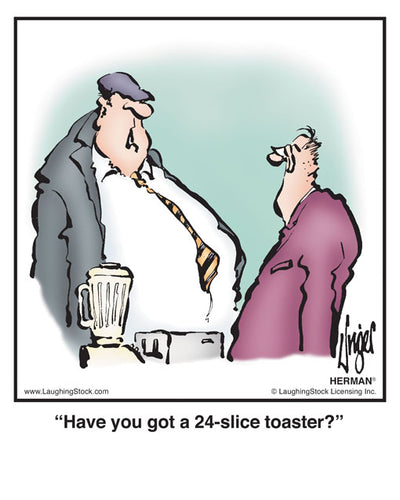 Have you got a 24-slice toaster?