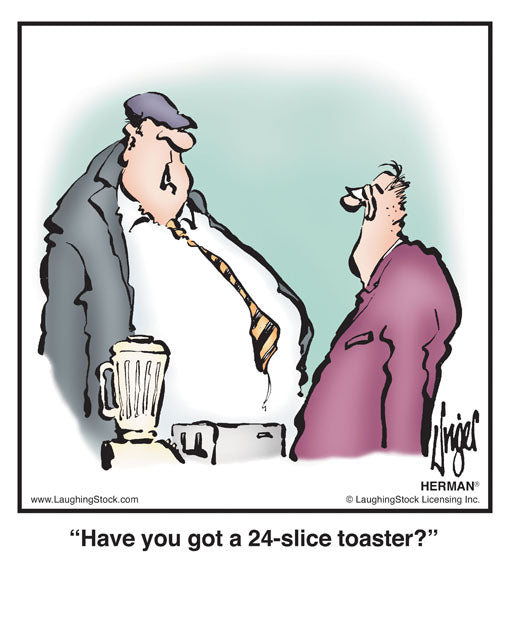 Have you got a 24-slice toaster?