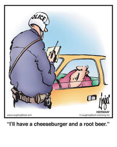 I’ll have a cheeseburger and a root beer.