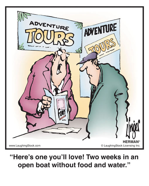 Here’s one you’ll love! Two weeks in an open boat without food and water.