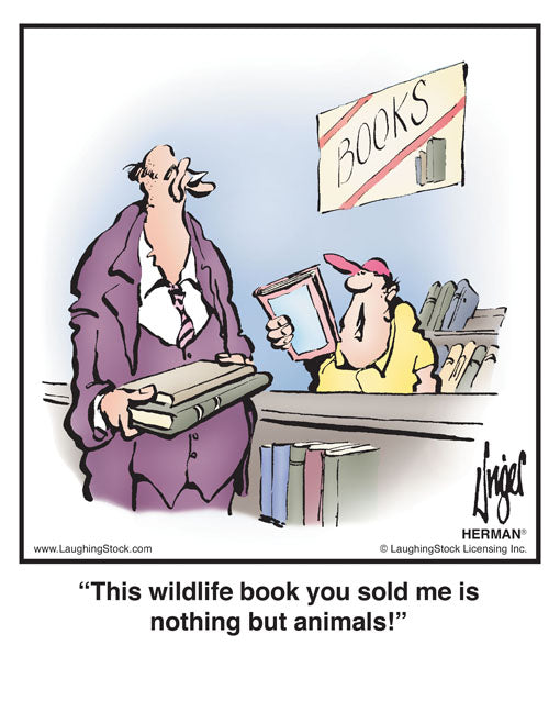 This wildlife book you sold me is nothing but animals!