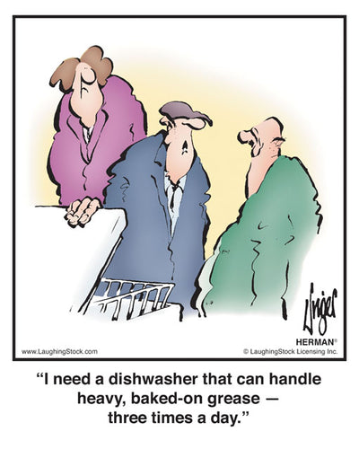 I need a dishwasher that can handle heavy, baked-on grease — three times a day.