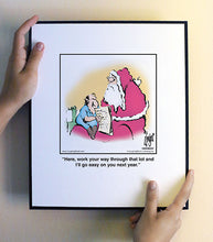 Load image into Gallery viewer, Here, work your way through that lot and I’ll go easy on you next year.