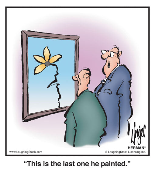 This is the last one he painted.