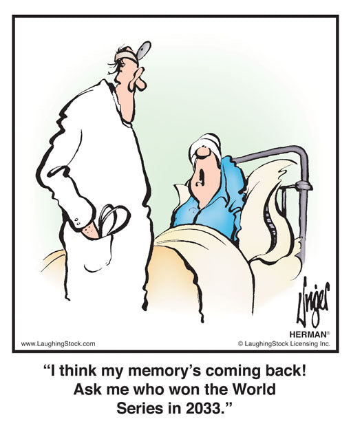 I think my memory’s coming back! Ask me who won the World Series in 2033.
