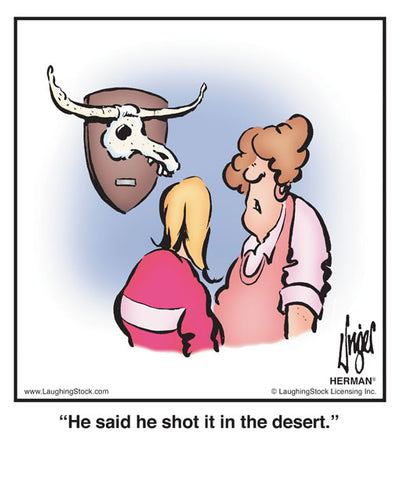 He said he shot it in the desert.