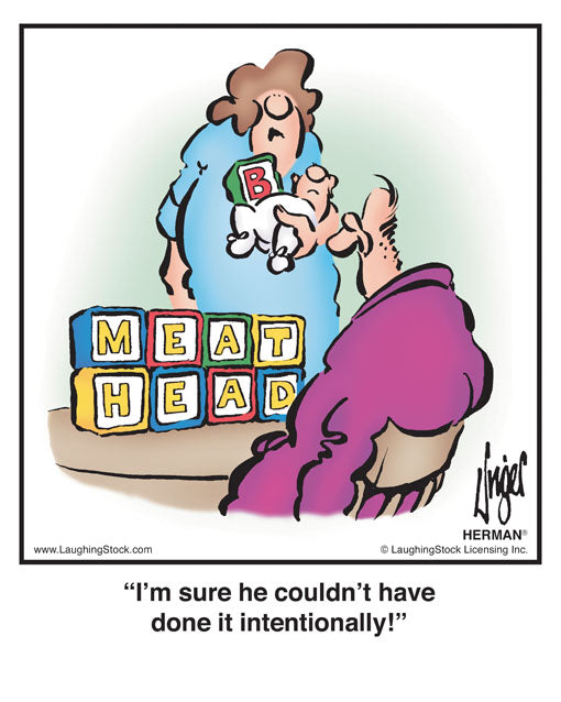 I’m sure he couldn’t have done it intentionally!