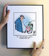 Load image into Gallery viewer, Er… stay cool, baby… and, er… hashtag what’s up?