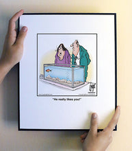 Load image into Gallery viewer, He really likes you!