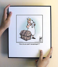 Load image into Gallery viewer, How do you spell ‘escapologist’?