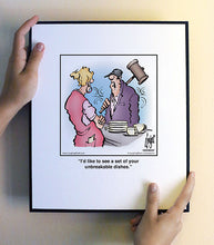 Load image into Gallery viewer, I’d like to see a set of your unbreakable dishes.