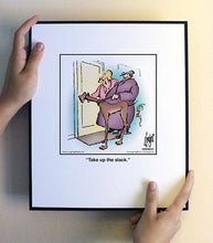 Load image into Gallery viewer, Take up the slack.