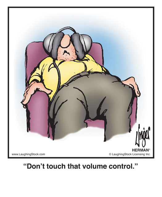 Don’t touch that volume control.