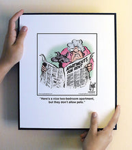 Load image into Gallery viewer, Here’s a nice two-bedroom apartment, but they don’t allow pets.