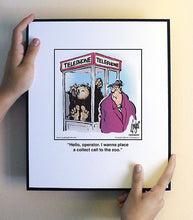 Load image into Gallery viewer, Hello, operator. I wanna place a collect call to the zoo.