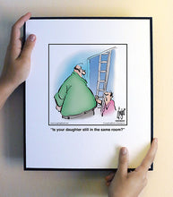 Load image into Gallery viewer, Is your daughter still in the same room?