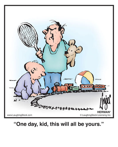One day, kid, this will all be yours.