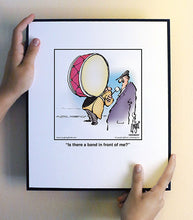 Load image into Gallery viewer, Is there a band in front of me?