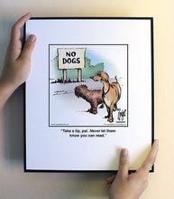 Load image into Gallery viewer, Take a tip, pal. Never let them know you can read.