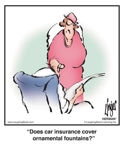 Does car insurance cover ornamental fountains?