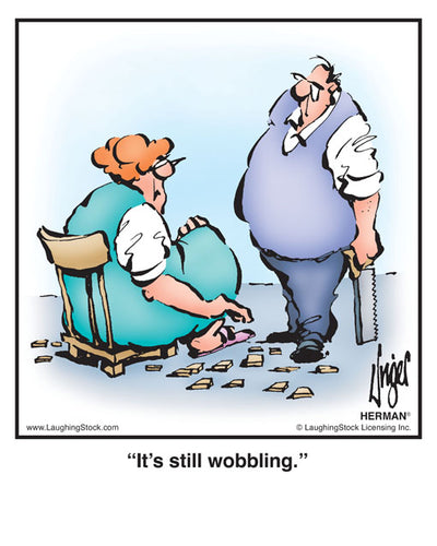 It’s still wobbling.