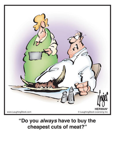 Do you always have to buy the cheapest cuts of meat?