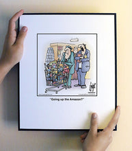 Load image into Gallery viewer, Going up the Amazon?