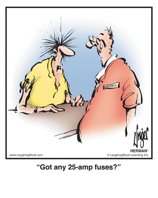 Got any 25-amp fuses?